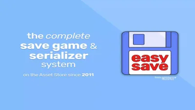Easy Save - The Complete Save Game & Data Serializer System