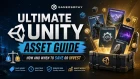 Ultimate Unity Asset Guide: Free vs Paid Unity Assets, Templates & Game Source Code