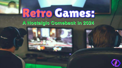 Classic Games: A Nostalgic Comeback in 2024