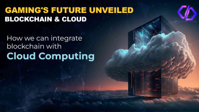 Blockchain & Cloud Gaming: Disruptive Tech Shaping the Gaming Landscape in 2024