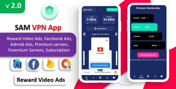 SAM VPN App – Secure VPN and Fast Servers VPN | Reward Video Ads | Subscription | Admob FB Ads 5.0