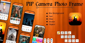 PIP Camera Frames – Photo Editor Amazing Effects – Photo PIP