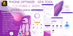 Phone Optimize – GFX Tool For PUBG and BGMI – RAM Boost – Game Booster