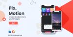 PixMotion – Photo Editing – Andorid App with – Admob Ads