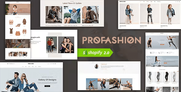 ProFashion – Multipurpose Modern Shopify Theme